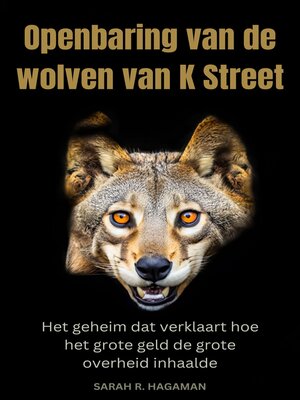 cover image of Openbaring van de wolven van K Street